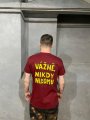 VYPRODÁNO!!! Triko 1z1 Drogy neberu..wine | Fanshop Prago Union